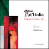Colori D'italia. Fotografie Di Giovanni Pepi. Ediz. Illustrata