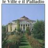 Vicenza. Le Ville E Il Palladio. Ediz. Italiana E Inglese