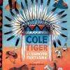 Cole Tiger e l'esercito fantasma