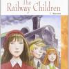 The Railway Children. Con Cd Audio