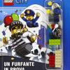 Un furfante in prova. Lego City. Ediz. a colori. Con gadget