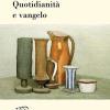 Quotidianit E Vangelo