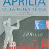 Aprilia citt della terra. Arte, architettura, urbanistica