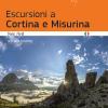 Escursioni a Cortina e Misurina