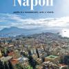 Conoscere Napoli. Guida Tra Monumenti, Arte E Storia