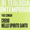 Credo nello Spirito Santo