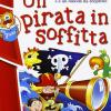 Un pirata in soffitta