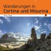 Wanderungen in Cortina und Misurina