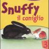 Snuffy Il Coniglio. La Veterinaria E I Piccoli Amici Degli Animali. Ediz. Illustrata. Vol. 3