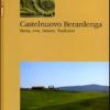 Castelnuovo Berardenga. Storia, arte, natura, tradizioni