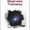 Osservare l'universo... oltre le stelle, sino al Big Bang