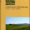 Castelnuovo Berardenga. History, Art, Nature, Traditions