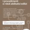 I procedimenti e i titoli abilitativi edilizi