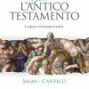 Dentro L'antico Testamento. Corso Introduttivo Salmi Cantico