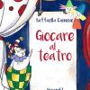 Giocare al teatro