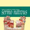 Sermo Nativus. Rubrica Di Grammatica E Sintassi Latina